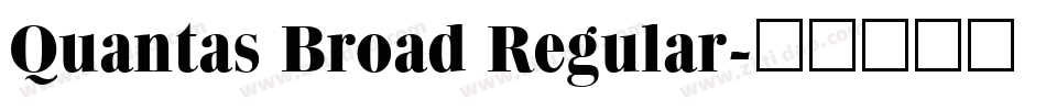 Quantas Broad Regular字体转换